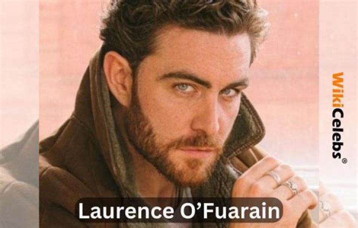 Laurence O Fuarain Archives - Celebrities: Wiki, Age, Height, Net Worth, Relationship